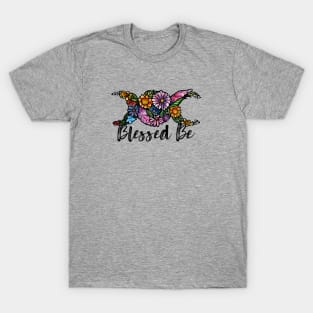 Blessed Be T-Shirt